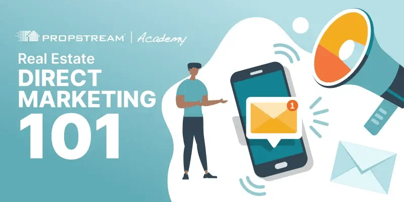 Real Estate Direct Marketing 101 Academy Course