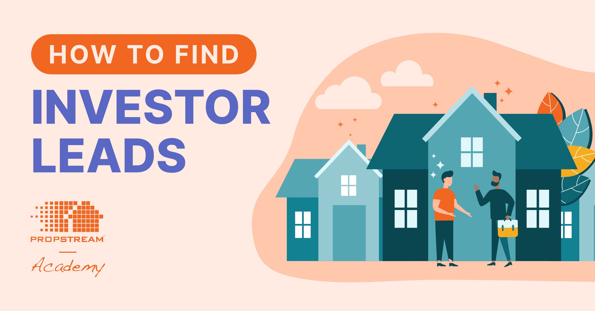 How To Find Investor Leads Academy Course