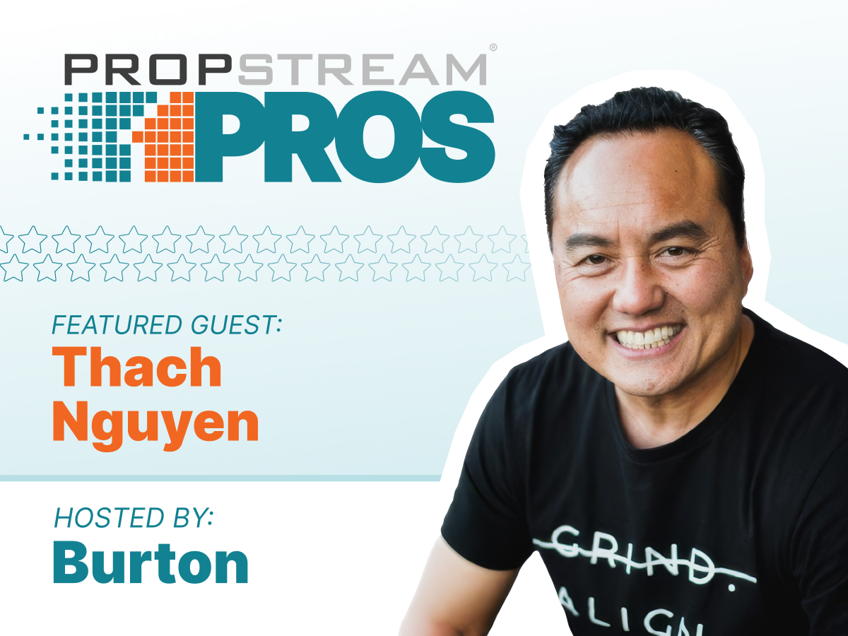 Thach Nguyen - Featured on PropStream Pros