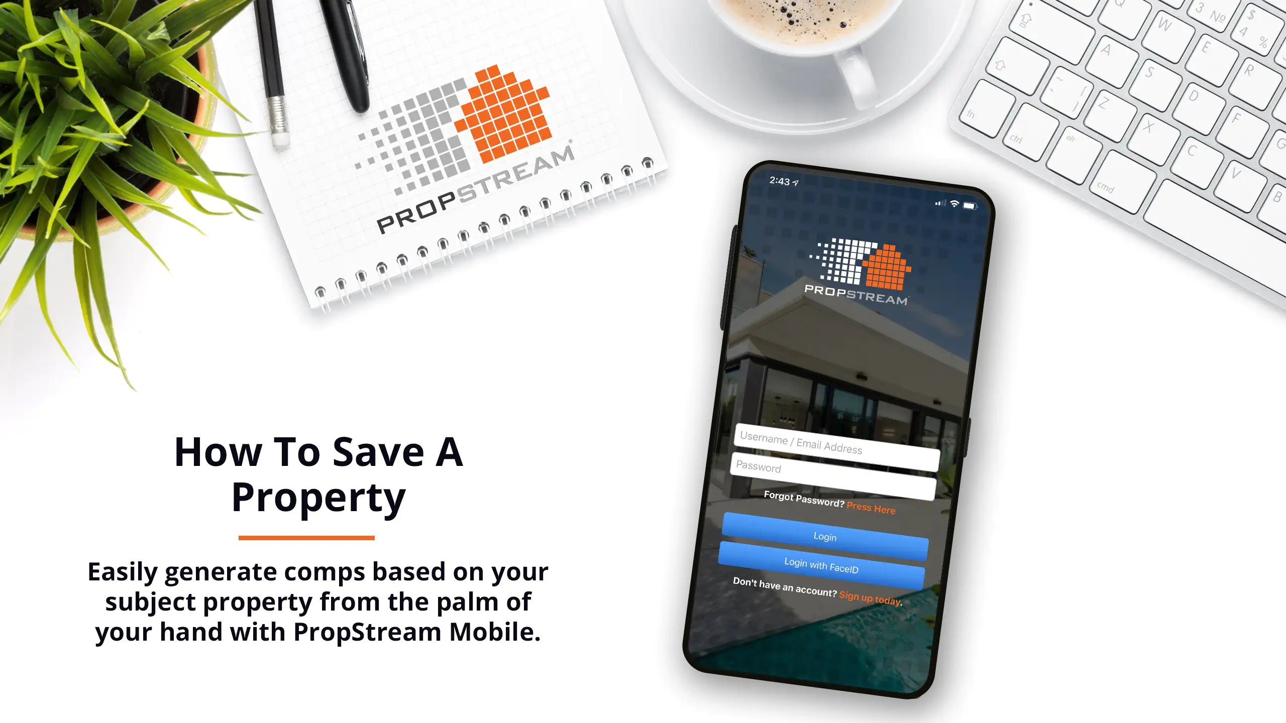 PropStream Mobile - How To Save A Property