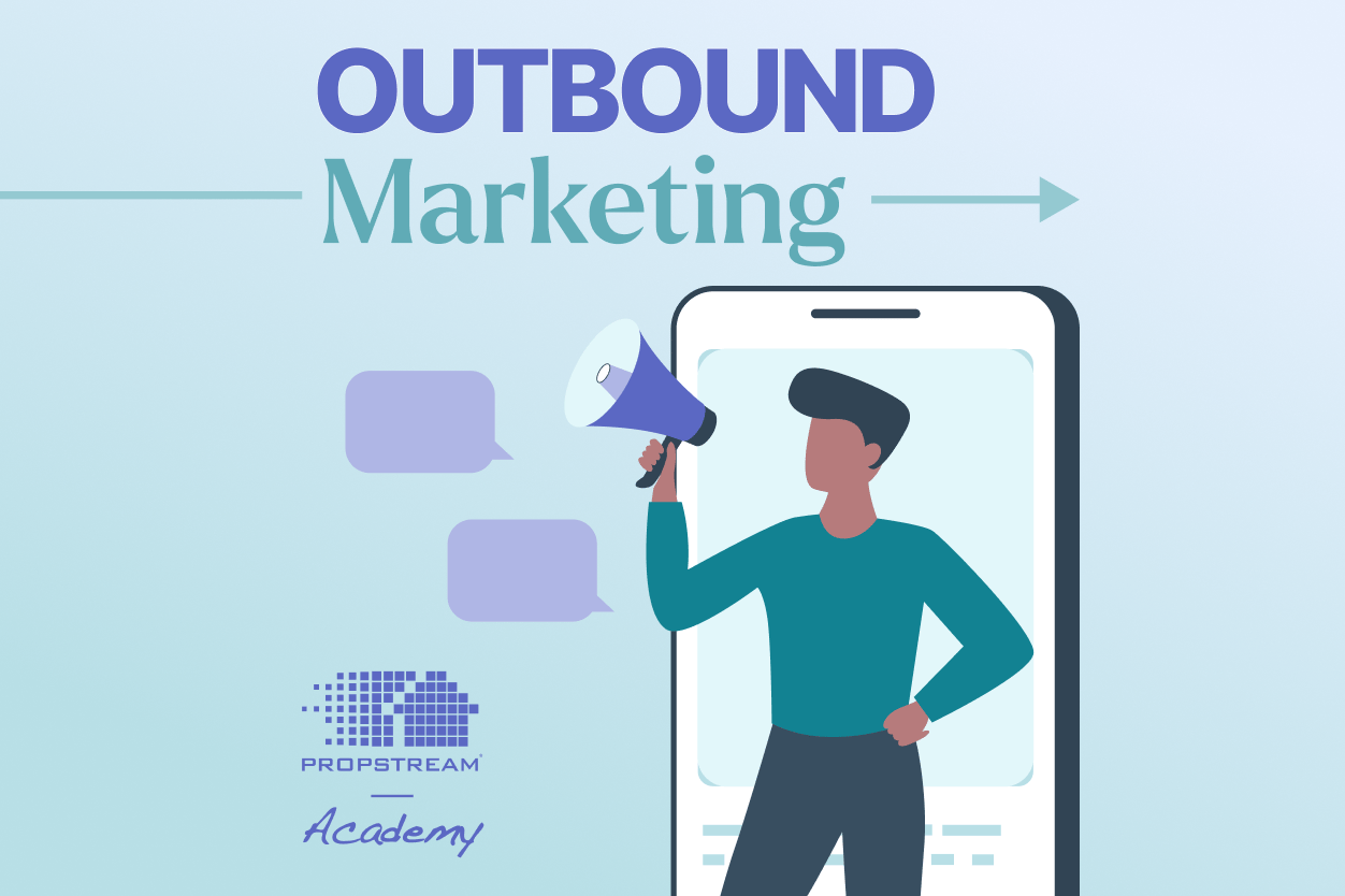 outbound marketing course for investors- PropStream academy