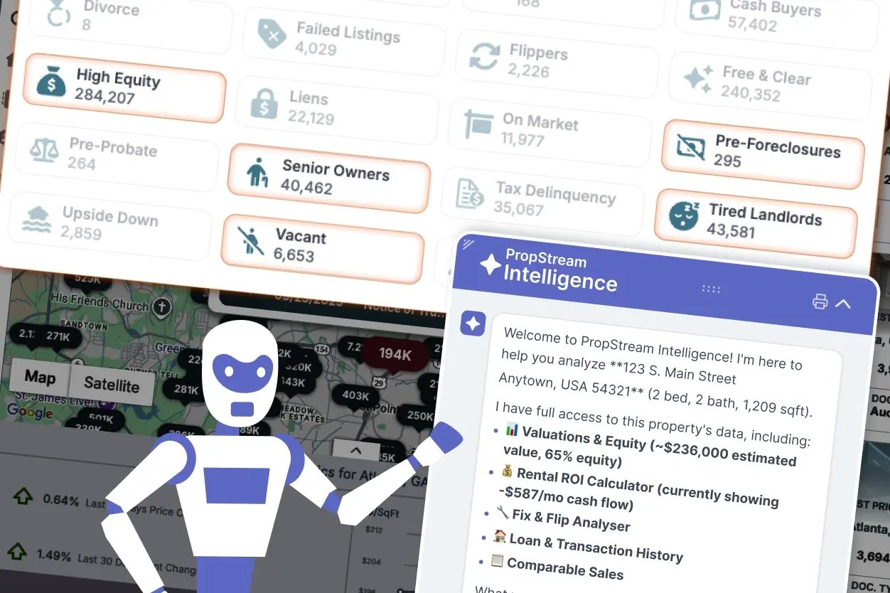 A graphic showing PropStream Intelligence Assistant helping with Proeprty Research faster.