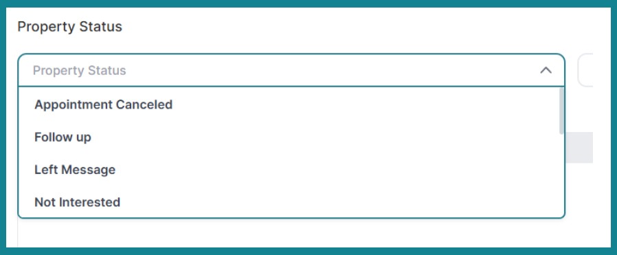 Dialer campaign- Property Status section