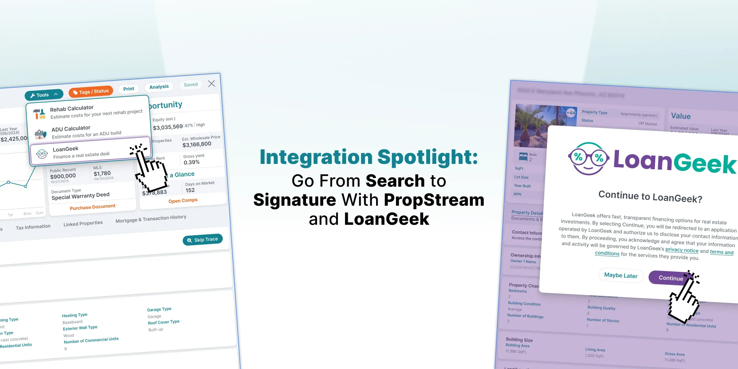 integration spotlight: Propstream and Loangeek