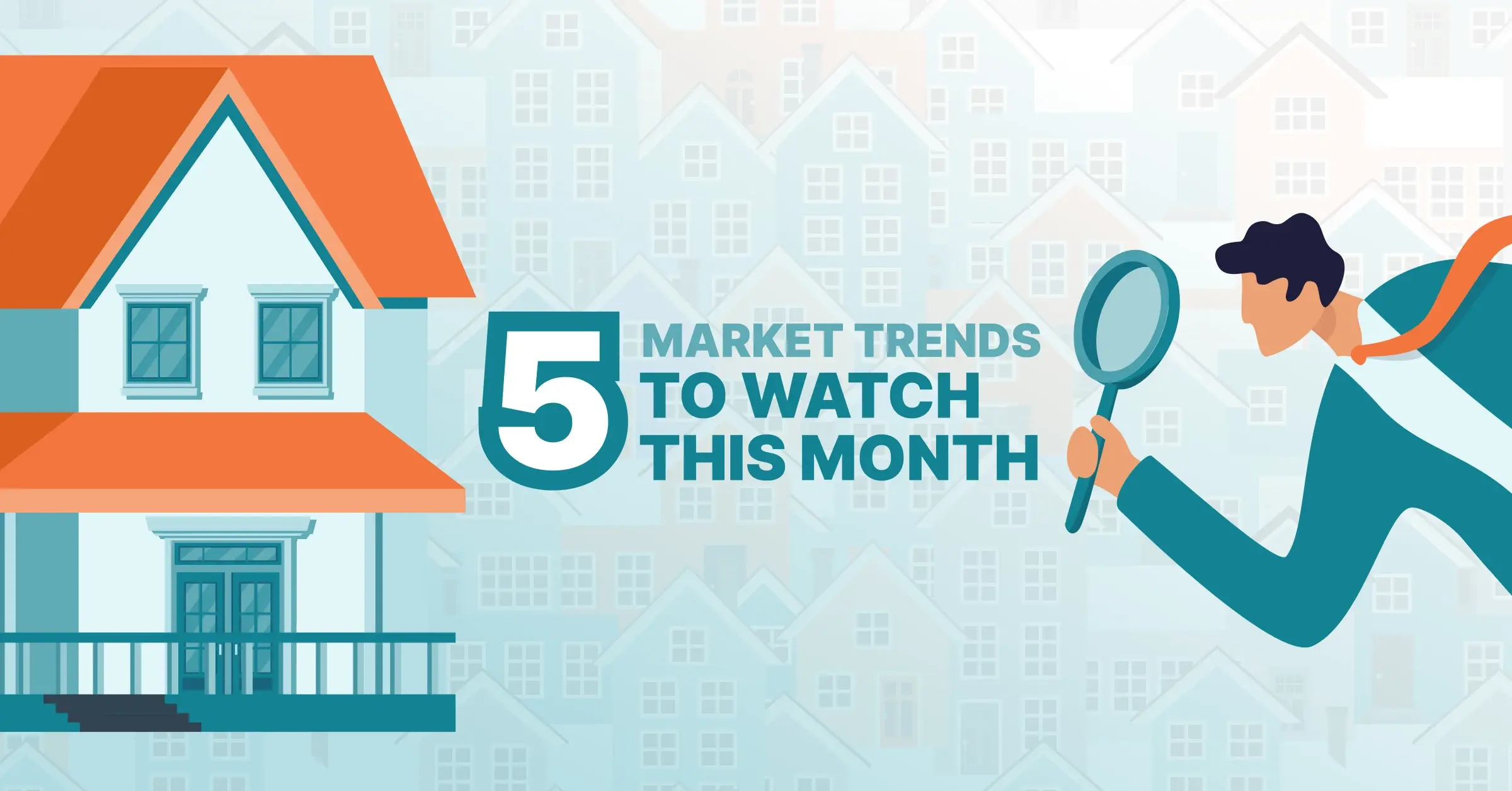 Market Trends to Watch This Month 