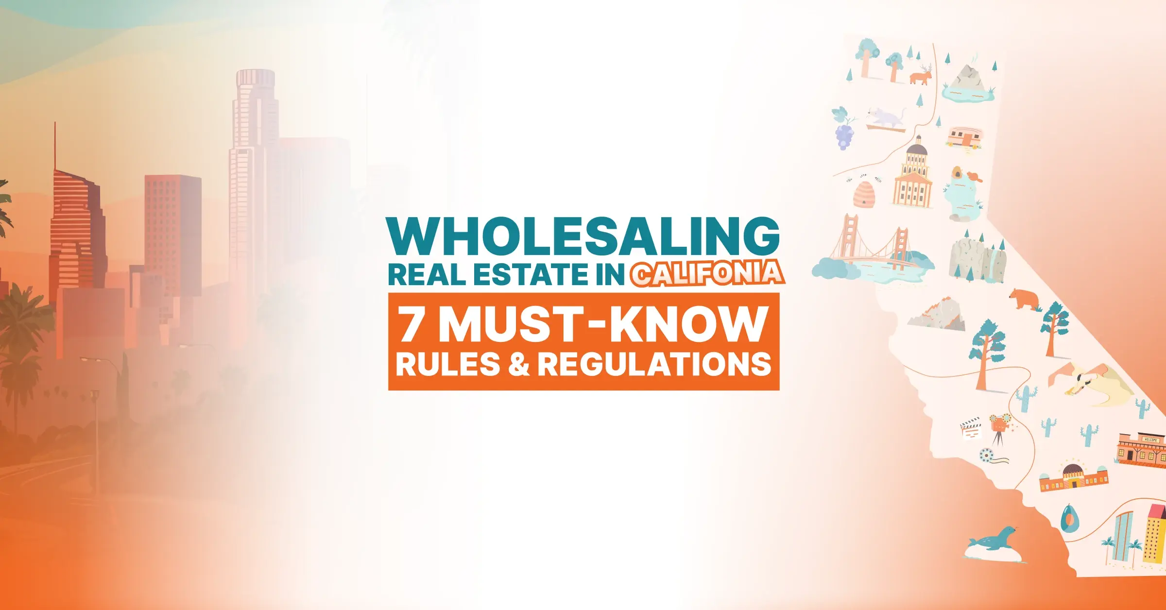 Wholesaling Real Estate in California 