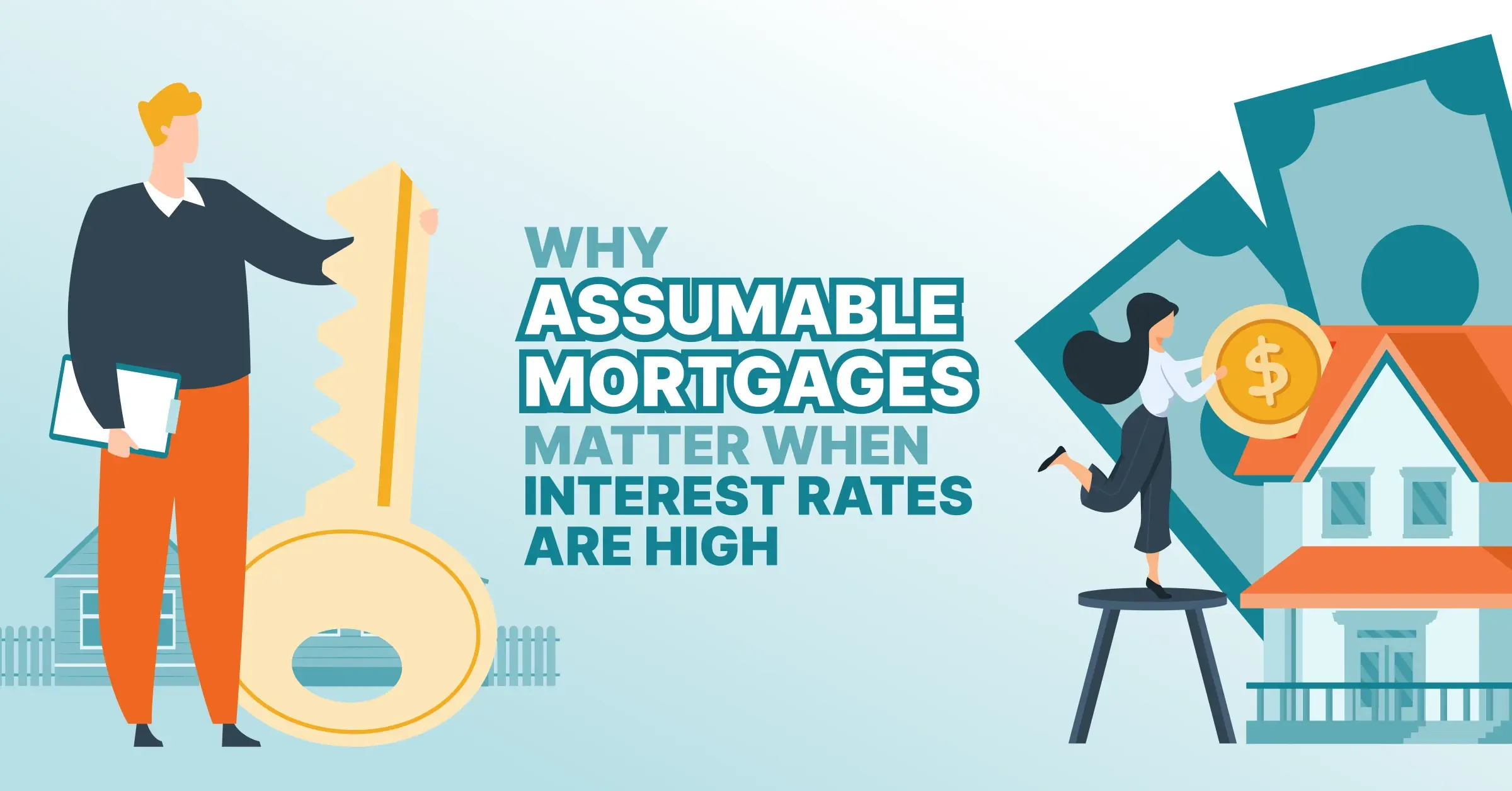 Why Assumable Mortgages Matter When Interest Rates Are High