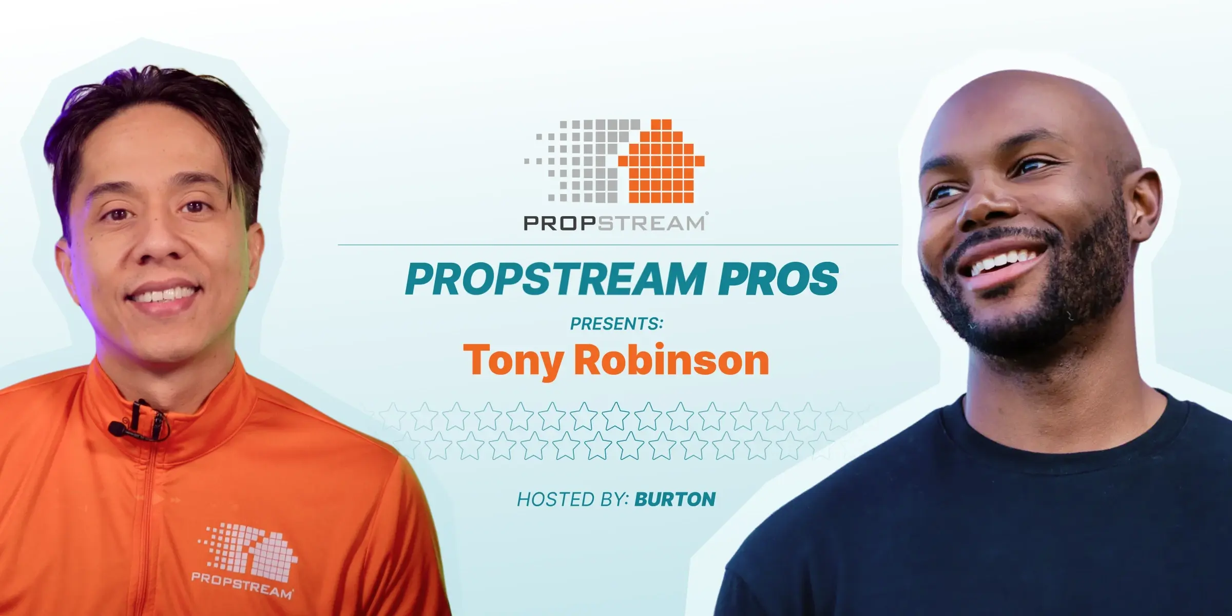 PropStream Pros: Tony J Robinson Episode 