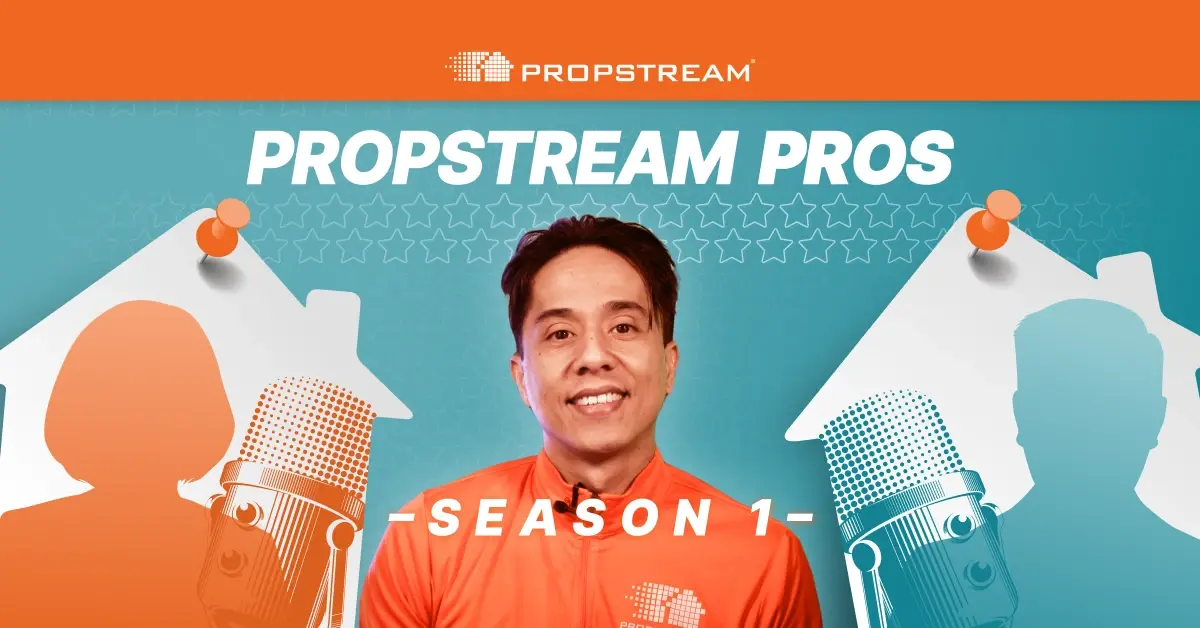 Season 1 of PropStream Pros is now live
