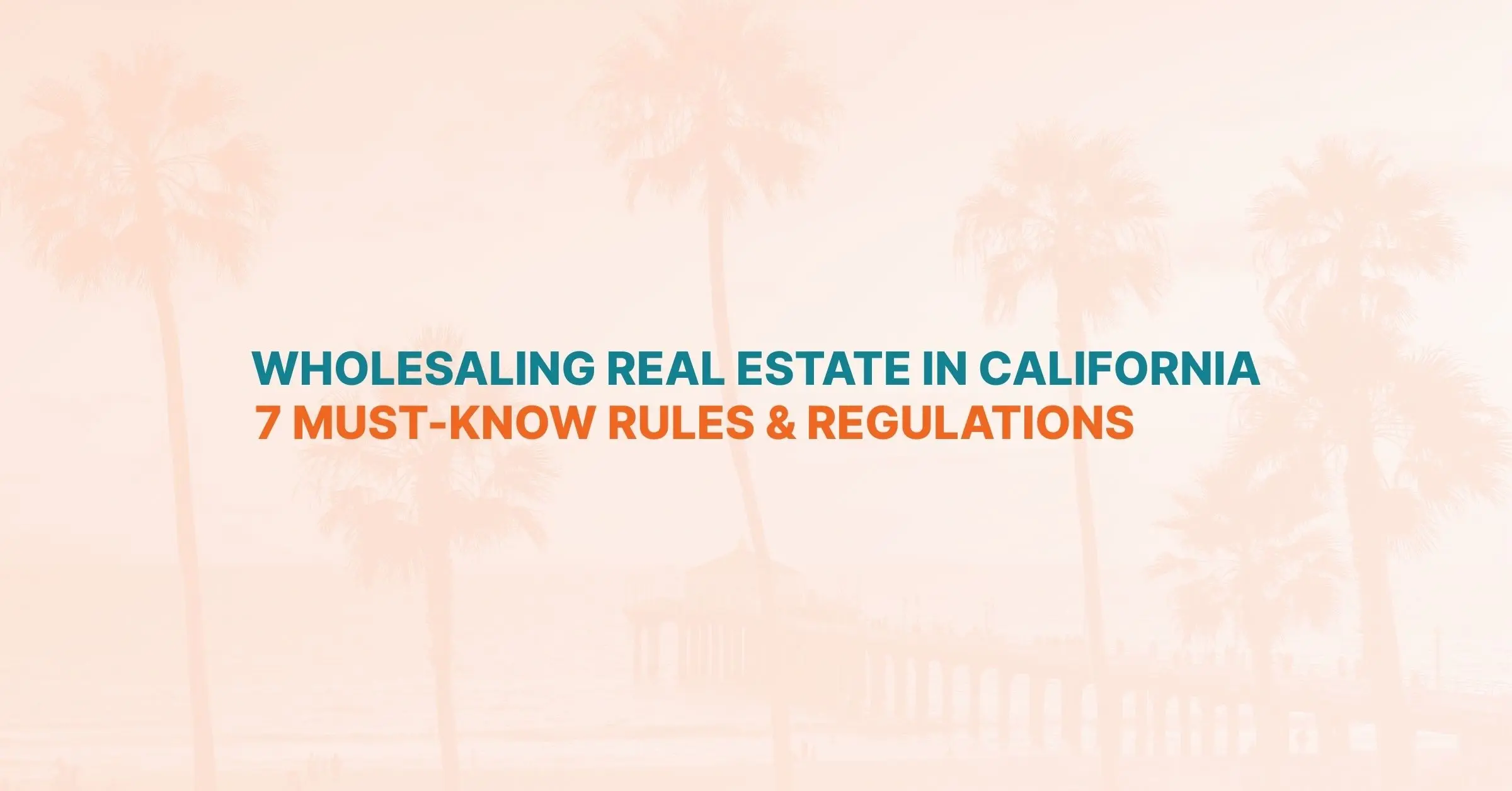 wholesaling real estate in california graphic